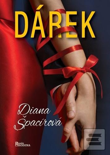 Dárek (Diana Špacírová)