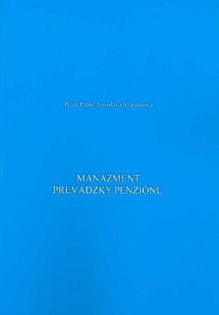 Kniha: Manažment prevádzky penziónu - Peter Patúš