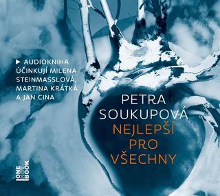 Médium CD: Nejlepší pro všechny - CDmp3 - MP3-CD - 1. vydanie - Petra Soukupová