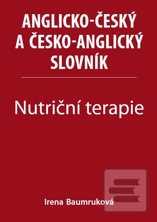 Nutriční terapie - Angli… (Irena Baumruková)