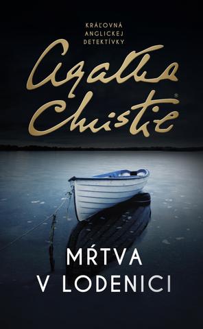 Kniha: Mŕtva v lodenici - 2. vydanie - Agatha Christie
