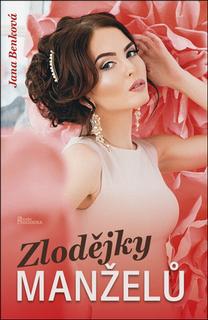 Kniha: Zlodějky manželů - Jana Benková