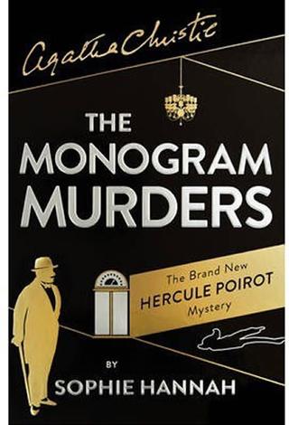 Kniha: The Monogram Murders - Sophie Hannahová