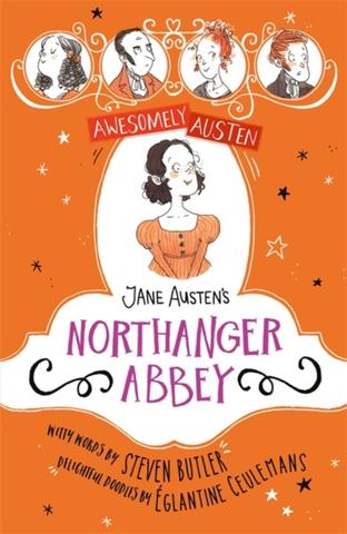 Kniha: Awesomely Austen - Illustrated and Retold: Jane Austens Northanger Abbey