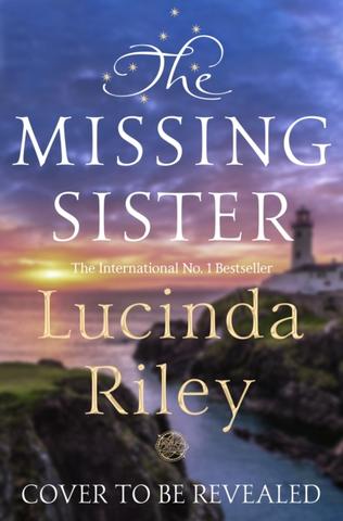 Kniha: The Missing Sister - 1. vydanie - Lucinda Rileyová