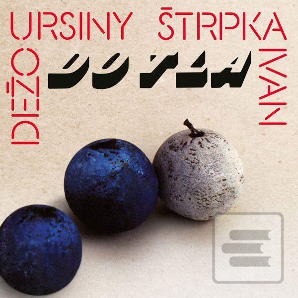 Dežo Ursiny, Ivan Štrpka… (Dežo Ursiny, Ivan Štrpka)