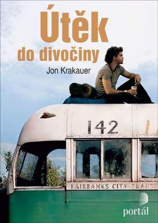 Kniha: Útěk do divočiny - Jon Krakauer