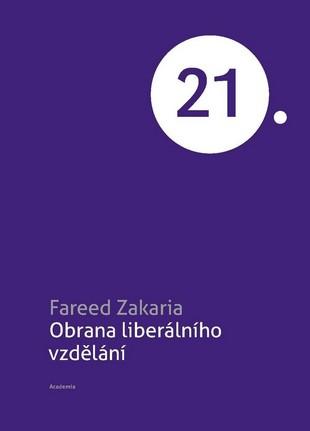 Kniha: Obrana liberálního vzdělávání - 1. vydanie - Fareed Zakaria