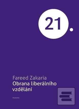 Kniha: Obrana liberálního vzdělávání - 1. vydanie - Fareed Zakaria