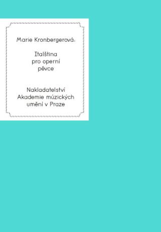 Kniha: Italština pro operní pěvce - Marie Kronbergerová