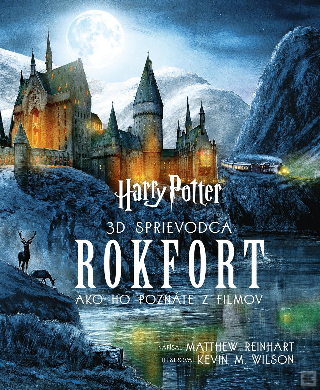 Kniha: Harry Potter Rokfort - Ako ho poznáte z filmov - Matthew Reinhart