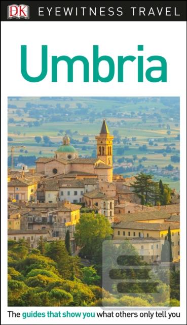 Kniha: Umbria - DK Eyewitness