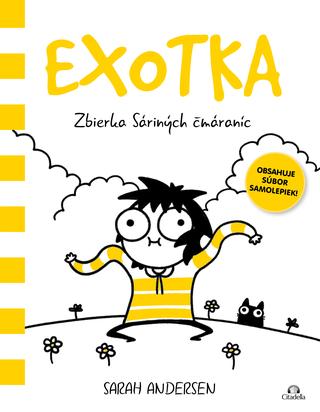 Kniha: Exotka - Zbierka Sáriných čmáraníc - Sarah Andersen