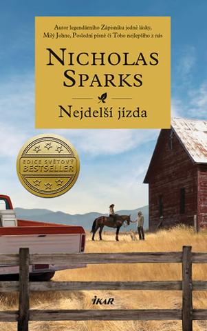 Kniha: Nejdelší jízda - Nicholas Sparks