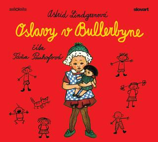 CD: Audiokniha Oslavy v Bullerbyne - Astrid Lindgrenová