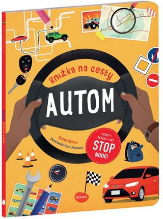 Kniha: Knižka na cesty AUTOM – Stop nude: kvízy, rébusy, hry - 1. vydanie
