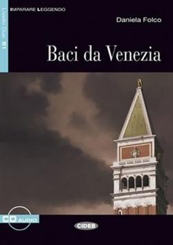 Kniha: Baci da Venezia - Imparare leggendo + CD - Daniela Folco