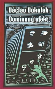 Kniha: Dominový efekt - Václav Vokolek
