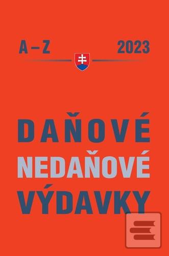 Kniha: Daňové a nedaňové výdavky A – Z 2023 - Ján Mintál