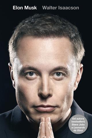 Kniha: Elon Musk - 1. vydanie - Walter Isaacson