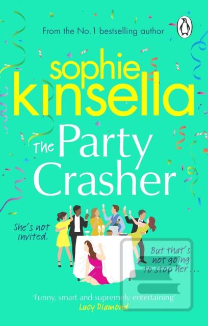 The Party Crasher (Sophie Kinsella)