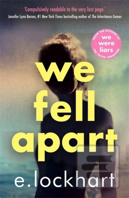 We Fell Apart (E. Lockhart)