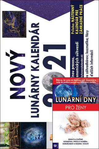 Kalendár stolný: Lunární dny pro ženy + Nový lunárny kalendár 2021 - Vladimír Jakubec; Gennadij Malachov