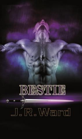 Kniha: Bestie - Ze série Bratrstvo černé dýky (14) - J. R. Ward