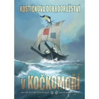 Kniha: Kostičkova dobrodružství v Kočkomoří - 1. vydanie - Zbyněk Holub Kučera