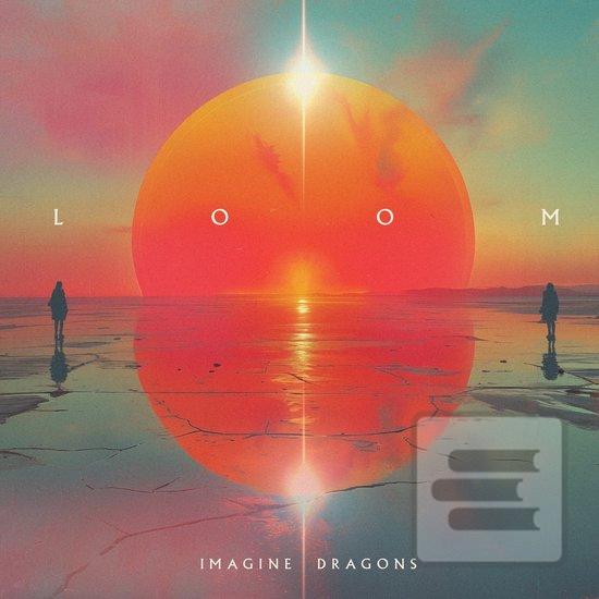 Imagine Dragons: Loom (Imagine Dragons)