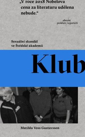 Kniha: Klub - 1. vydanie - Matilda Voss Gustavsson