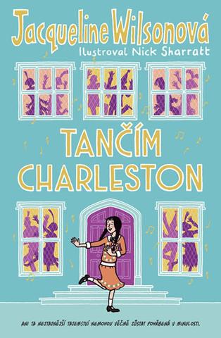 Kniha: Tančím charleston - 1. vydanie - Jacqueline Wilsonová