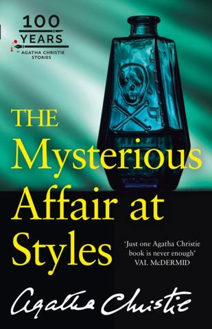 Kniha: The Mysterious Affair At Styles: The 100Th Anniversary Edition - Agatha Christie