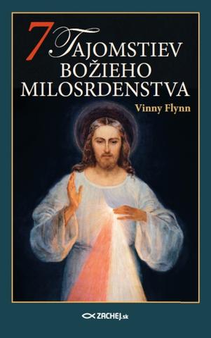 Kniha: 7 tajomstiev Božieho milosrdenstva - Vinny Flynn