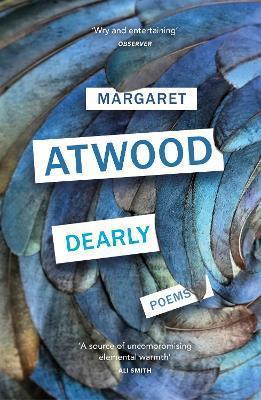 Kniha: Dearly : Poems - 1. vydanie - Margaret Atwoodová