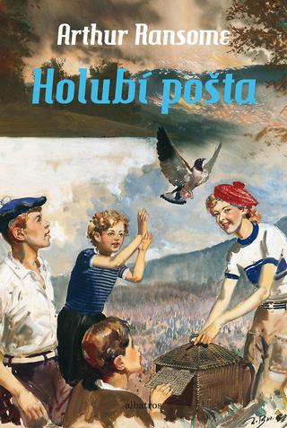 Kniha: Holubí pošta - 1. vydanie - Arthur Ransome