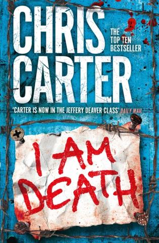 Kniha: I Am Death - Chris Carter