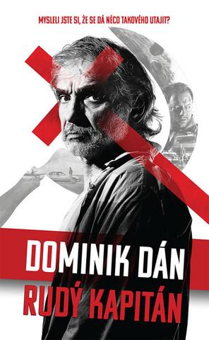 Kniha: Rudý kapitán - Dominik Dán
