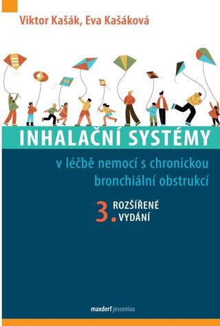 Kniha: Inhalační systémy (3. rozšířené vydání) - 3. vydanie - Viktor Kašák