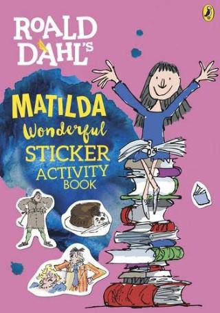 Kniha: Roald Dahls Matilda Wonderful Sticker Activity Book - Roald Dahl