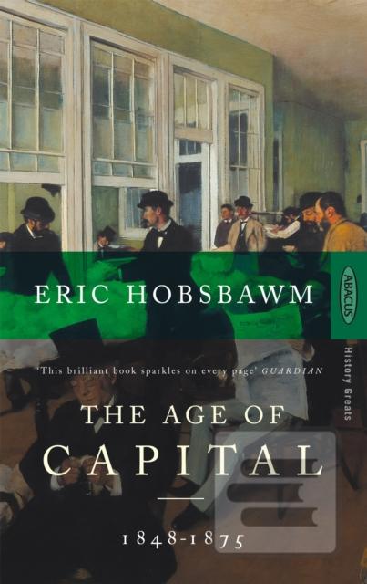 Kniha: The Age Of Capital - Eric Hobsbawm