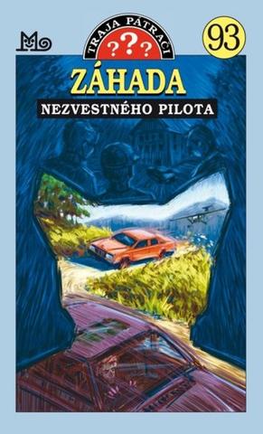 Kniha: Záhada nezvestného pilota - Traja pátrači 93 - 1. vydanie - Ben Nevis