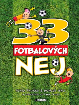 Kniha: 33 fotbalových nej - 1. vydanie - Jan Palička