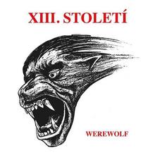 Kniha: Xiii.Stoleti:  Werewolf - Xiii.Stoleti
