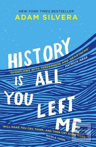 Kniha: History is All You Left Me - 1. vydanie - Adam Silvera