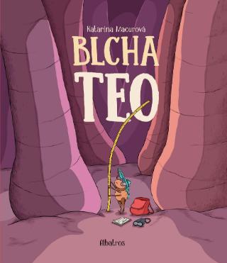 Kniha: Blcha Teo - Katarína Macurová