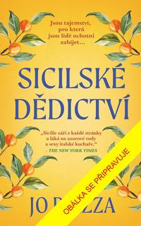 Kniha: Sicilské dědictví - 1. vydanie - Jo Piazzaová
