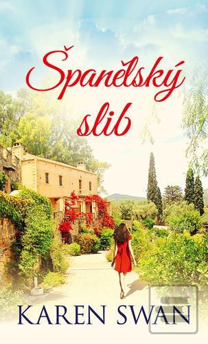 Kniha: Španělský slib - 1. vydanie - Karen Swan