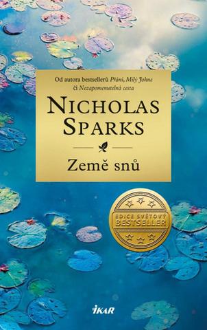 Kniha: Země snů - 1. vydanie - Nicholas Sparks