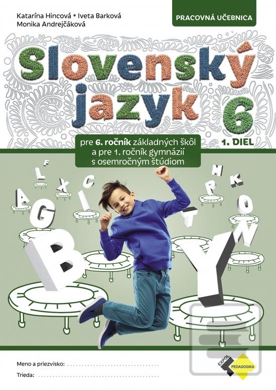Slovenský jazyk pre 6. r… (Mgr. Monika Andrejčáková, PhD.)